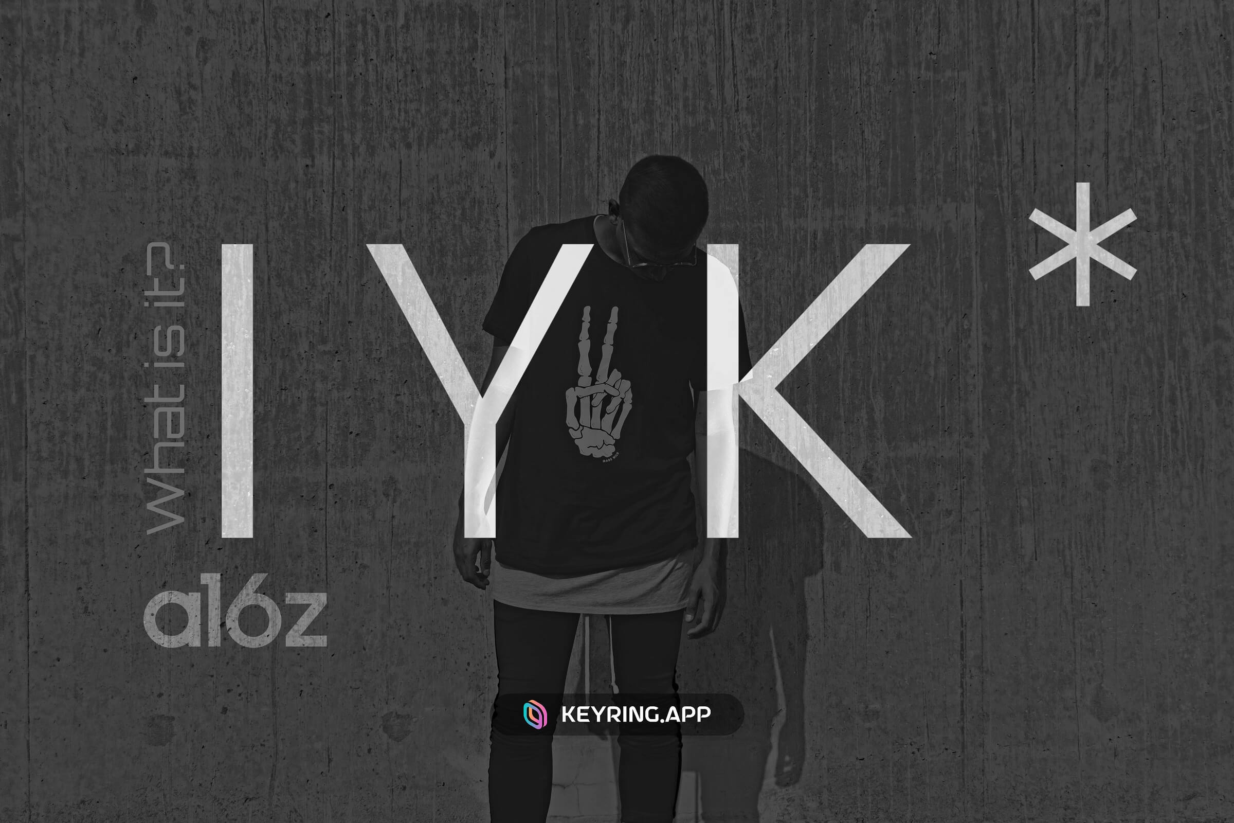 IYK