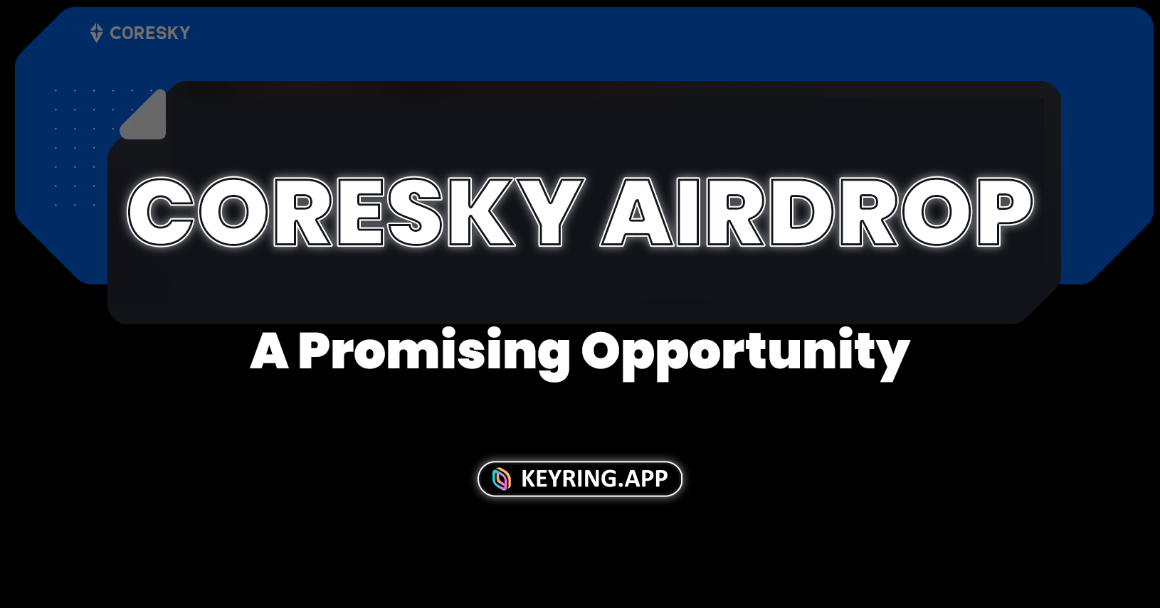 Coresky airdrop homepage thumb
